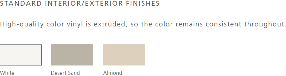 Standard Interior Exterior Finishes - Premium Vinyl