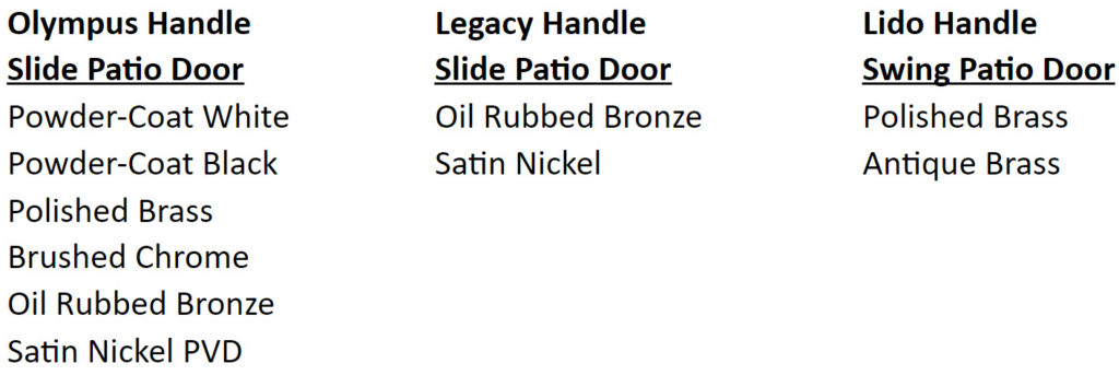 What Handles come in what finishes